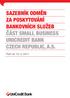 SAZEBNÍK ODMĚN ZA POSKYTOVÁNÍ BANKOVNÍCH SLUŽEB ČÁST SMALL BUSINESS UNICREDIT BANK CZECH REPUBLIC, A.S.