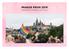 PRAGUE PRIDE 2019 ZÁVĚREČNÁ ZPRÁVA FESTIVALU