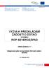 VÝZVA K PŘEDKLÁDÁNÍ ŽÁDOSTÍ O DOTACI V RÁMCI ROP SEVEROZÁPAD