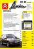 CD 38 EDITORIAL. Informační magazín k diagnostick kému přístroji Citroën. Novinky C-Crosser Citroën C4 Sedan Flex Fuel Přenosný PC. str. 2 str.