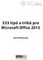 333 tipů a triků pro Microsoft Office 2013