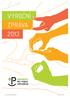 VÝROČNÍ ZPRÁVA 2013. OPU_Vyrocka2013_final.indd 1 5.6.2014 9:02:22