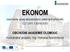 EKONOM. OBCHODNÍ AKADEMIE OLOMOUC Koordinátor projektu: Ing. Romana Novotníková