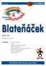 BLATE»EK Z OBSAHU: 16.»Ìslo, 2006. »Ìslo 16, 2006. Mä Blatensk 2145, 2006