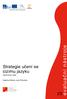 Strategie učení se cizímu jazyku. Dotazník pro žáky. Kateřina Vlčková, Jana Přikrylová