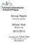 Annual Report Výroční zpráva. School Year Školní rok 2012-2013