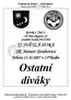 Fotbalová drbna Góólmánie Časopis fanoušků a TJ Světlé Hory. Ročník 3. Číslo 4. I.B třída skupina A Soutěžní ročník 2007/2008