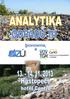 PROGRAM KONFERENCE 13. LISTOPADU 2013 OBECNÉ OTÁZKY ANALYTIKY ODPADŮ. Hodnocení analytických výsledků Kutná Hora 10.25-10.