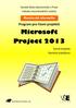 Microsoft Project 2013 plánování a řízení projektů