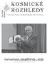 KOSMICKÉ ROZHLEDY. www.astro.cz VĚSTNÍK ČESKÉ ASTRONOMICKÉ SPOLEČNOSTI. Číslo 5/2010. Ročník 48. Samostatně neprodejná příloha časopisu Astropis