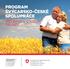 PROGRAM ŠVÝCARSKO-ČESKÉ SPOLUPRÁCE PROJEKTY V SOCIÁLNÍ OBLASTI