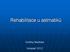 Rehabilitace u astmatiků. Ondřej Niedoba