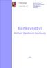 Bankovnictví. Aktivní bankovní obchody SOUDNÍ ZNALEC ZDENĚK HRABAL, M.B.A