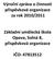 Výroční zpráva o činnosti příspěvkové organizace za rok 2010/2011. Základní umělecká škola Opava, Solná 8, příspěvková organizace IČO: 47813512