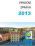 VÝROČNÍ ZPRÁVA UNISTAV a.s. 2013. Úvodní slovo předsedy představenstva 2. Základní údaje 3. Statutární orgány 4. Zpráva vedení a analýza situace 5