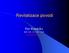 Revitalizace povodí. Petr Koudelka. B607, KH: St 11:30 14:00 koudelka@fsv.cvut.cz