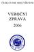 ČESKÁ UNIE NESLYŠÍCÍCH VÝROČNÍ ZPRÁVA 2006