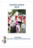 Výroční zpráva 2013. RADAMBUK Rada dětí a mládeže Jihočeského kraje