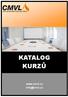 Katalog kurzů KATALOG KURZŮ. www.cmvl.cz info@cmvl.cz