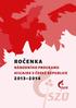 ROČENKA NÁRODNÍHO PROGRAMU HIV/AIDS V ČESKÉ REPUBLICE 2013 2014 a