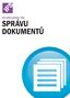 Snadno osvojitelné a snadno použitelné řešení Možnost výběru uživatelského rozhraní: IFS Enterprise Explorer, aplikací Microsoft Office, Windows nebo