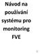 Návod na používání systému pro monitoring FVE