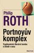 Philip Roth PORTNOYŮV KOMPLEX. Tragikomická literární bomba o životě v sexu. Ukázka knihy z internetového knihkupectví www.kosmas.