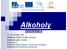 Alkoholy prezentace. VY_52_Inovace_236