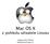 Mac OS X z pohledu uživatele Linuxu. Klokan Petr Přidal klokan@seznam.cz