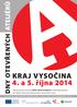 DNY OTEVŘENÝCH ATELIÉRŮ KRAJ VYSOČINA. 4. a 5. října 2014