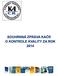 Obsah. Souhrnná zpráva KAČR o kontrole kvality za rok 2014. Obsah... 1. 1 Úvod... 2 1.1 Postavení a působnost KAČR... 2