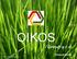OIKOS. Group s.r.o. Firemní profil. www.oikosgroup.cz