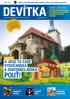POUŤ! A JSOU TU ZASE VYSOČANSKÁ A SVATOVÁCLAVSKÁ PRAHA 9: PROSECKÉ SKOTAČENÍ PODVINÍ 2012 PROSECKÝ PODZIM ZÁŘÍ 2012. 1. října 2012