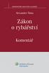 Vzor citace: ŠÍMA, A. Zákon o rybářství. Komentář. 1. vydání. Praha: Wolters Kluwer ČR, 2013. 168 s. KATALOGIZACE V KNIZE NÁRODNÍ KNIHOVNA ČR