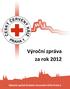 Výroční zpráva za rok 2012. Oblastní spolek Českého červeného kříže Praha 1