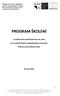 PROGRAM ŠKOLENÍ. v problematice specifických poruch učení. pro nově příchozího pedagogického pracovníka. Malostranské základní školy.