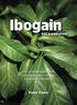 Ibogain. klíč k uzdravení. Peter Frank. Vše, co potřebujete znát o nejsilnější látce na světě na ukončení závislostí