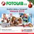 Vánoce 2012. Kvalitní dárky z fotografií. Katalog plný inspirací. www.fotolab.cz