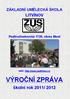 b) údaje o zaměstnancích školy f) závěr a doplnění výroční zprávy g) příloha - akce ve školním roce 11/12