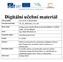 Digitální učební materiál Číslo projektu CZ.1.07/1.5.00/34.0061 Označení materiálu