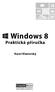 Windows 8. Praktická příručka. Karel Klatovský. www.computermedia.cz. Nakladatelství a vydavatelství