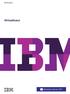 IBM Virtualizace. Virtualizace