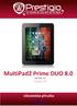 MultiPad2 Prime DUO 8.0 PMP5780D_DUO Uživatelská příručka UŽIVATELS KÁ PŘÍRU