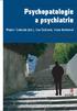 Psychopatologie a psychiatrie / Mojmír Svoboda (ed.), Eva Češková, Hana Kučerová. Vyd. 1. Praha: Portál, 2006. 320 s. ISBN 80 7367 154 9