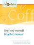 Grafický manuál Graphic manual