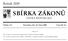 SBÍRKA ZÁKONŮ. Ročník 2009 ČESKÁ REPUBLIKA. Částka 111 Rozeslána dne 16. října 2009 Cena Kč 24, O B S A H :