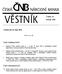 1. Opatření České národní banky č. 1 ze dne 19. října 2010 o předkládání výkazů spořitelními a úvěrními družstvy České národní bance