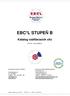 EBC*L STUPEŇ B. Katalog vzdělávacích cílů. KVC B - verze 2008-01. International Centre of EBC*L