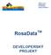 JRV.CZ s.r.o. Bulharská 4 612 00 Brno www.rosadata.cz. RosaData TM DEVELOPERSKÝ PROJEKT