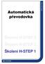 Automatická převodovka. Školení H-STEP 3 Školení H-STEP 2 Školení H-STEP 1